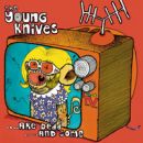 The Young Knives ...Are Dead ...And Some